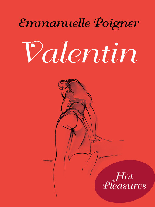 Title details for Valentin by Emmanuelle Poigner - Available
